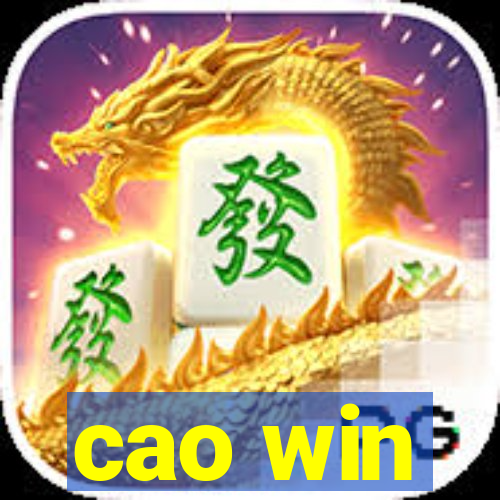 cao win